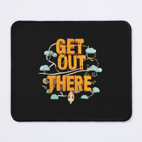 Item preview, Get Out There designed and sold by HanaiPrint.