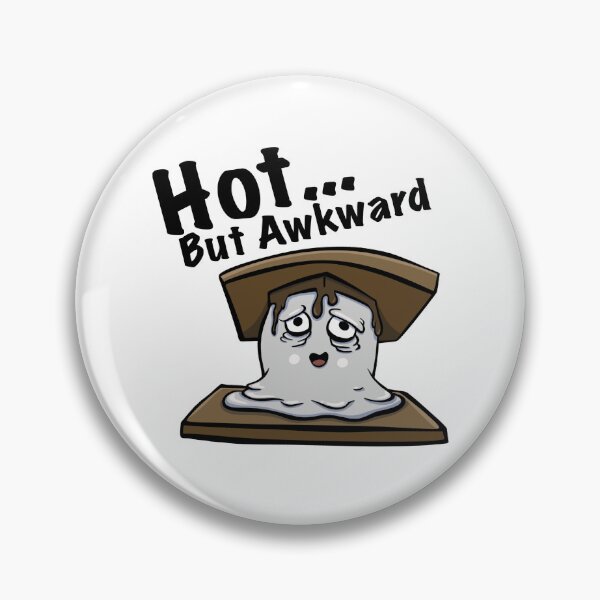 Item preview, S'more: Hot but Awkward designed and sold by ArtBySutherland.