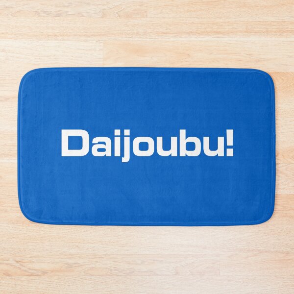 Item preview, Anime Quote Daijoubu! - Anime Shirt designed and sold by KAIGAME Art.