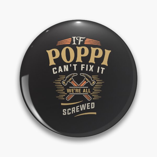 Item preview, If Poppi Cant Fix It Funny Handyman Grandpa designed and sold by cidolopez.