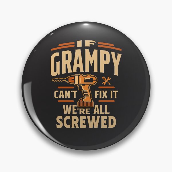 Item preview, If Grampy Cant Fix It Funny Handyman Grandpa designed and sold by cidolopez.