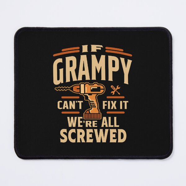 Item preview, If Grampy Cant Fix It Funny Handyman Grandpa designed and sold by cidolopez.