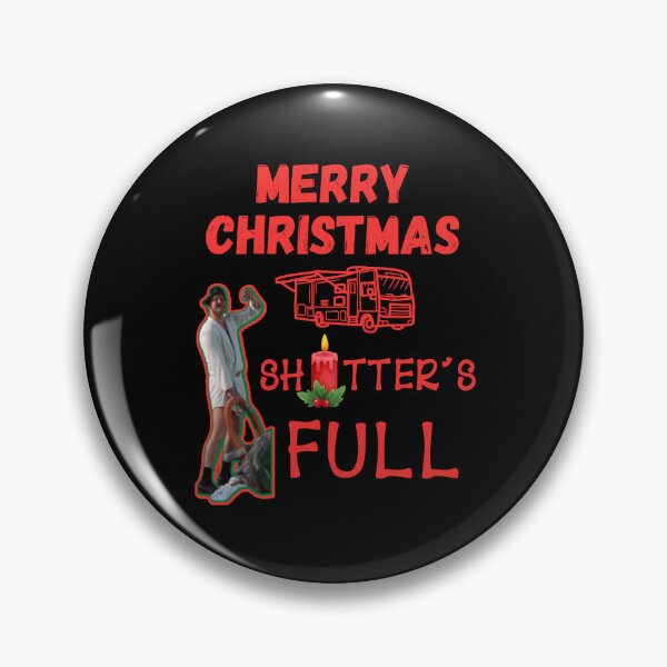 Item preview, Shitters Full   designed and sold by WoodburyLake.