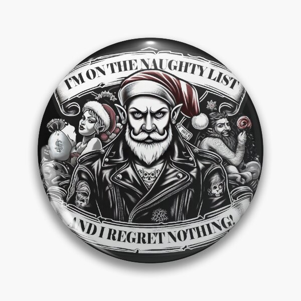 Item preview, I'm on the Naughty List, and I Regret Nothing: Christmas Rebel designed and sold by Suuriel.