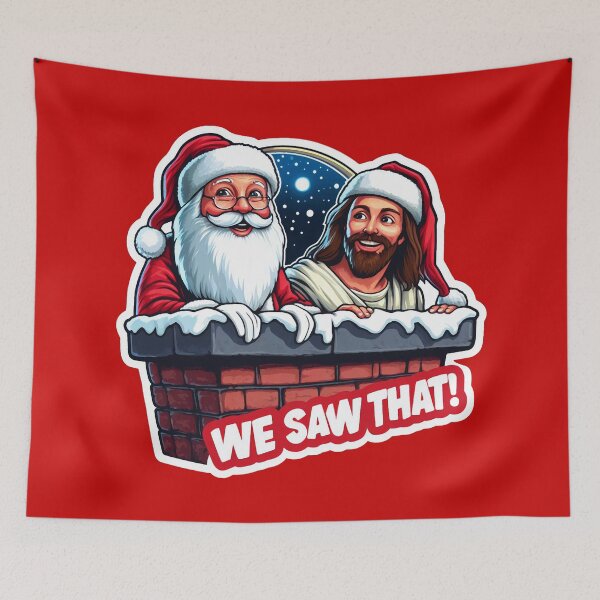 Item preview, WE SAW THAT meme JESUS Santa Claus designed and sold by plushism.