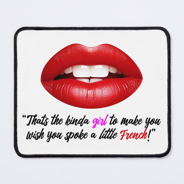 Item preview, That's the kinda girl to make you wish you spoke a little French black text designed and sold by SideSignal.