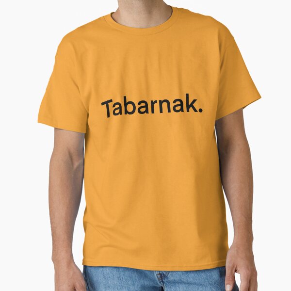 Tabarnak Classic T-Shirt