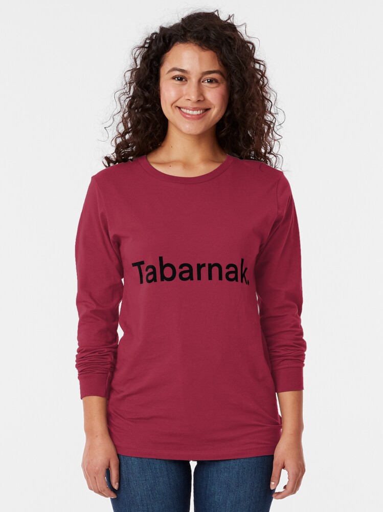 Aperçu 2 sur 5. T-shirt manches longues avec l'œuvre Tabarnak créée et vendue par DameAnne.