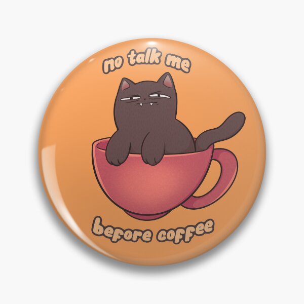 Item preview, No Talk Me Before Coffee designed and sold by Gweneko.