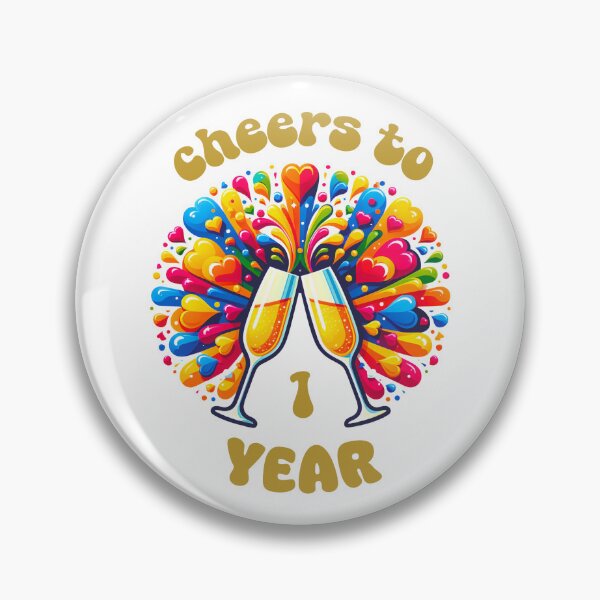Item preview, Cheers to 1 year Anniversary Celebrating designed and sold by 4TeeToo.