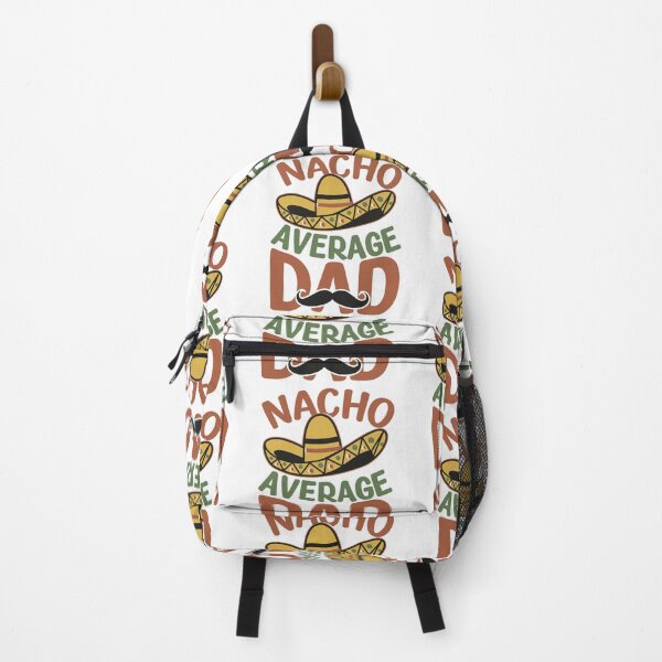 Item preview, Nacho average dad, Best Dad in the World, designed and sold by chipmuckdesignn.