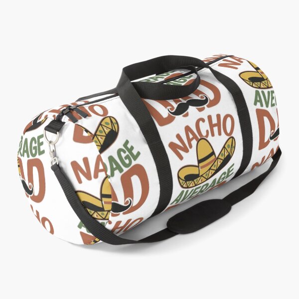 Item preview, Nacho average dad, Best Dad in the World, designed and sold by chipmuckdesignn.