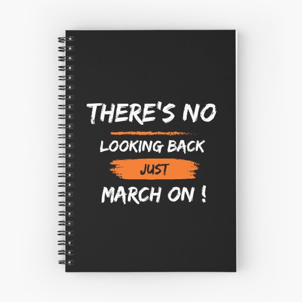 Item preview, Theres no looking back just march on designed and sold by MacLis.