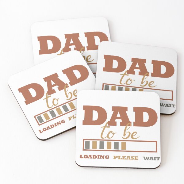 Item preview, dad to be loading please vait, dad birthday gift designed and sold by chipmuckdesignn.