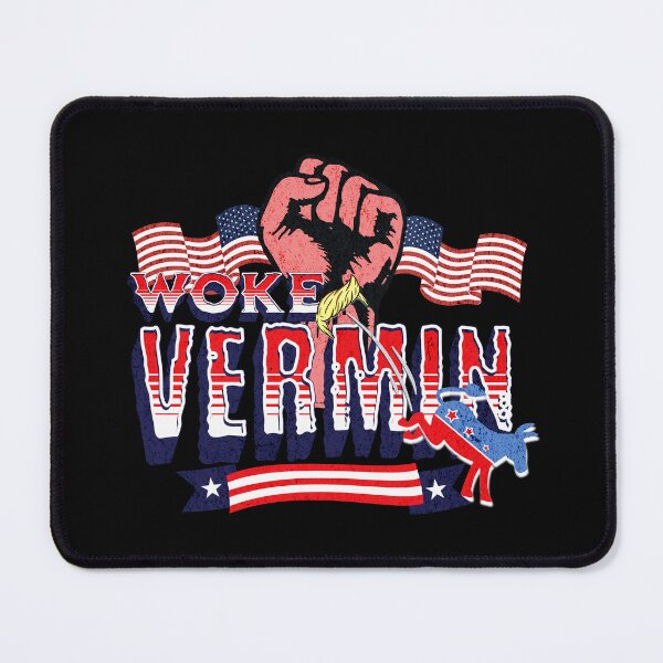 Item preview, Proud Woke Vermin Funny Political Anti Trump designed and sold by AwakenedSoul.