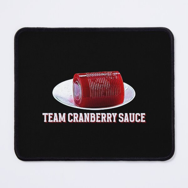 Item preview, Cranberry Sauce Can Thanksgiving Christmas Team Cranberry Sauce designed and sold by AlpacaSmokes.