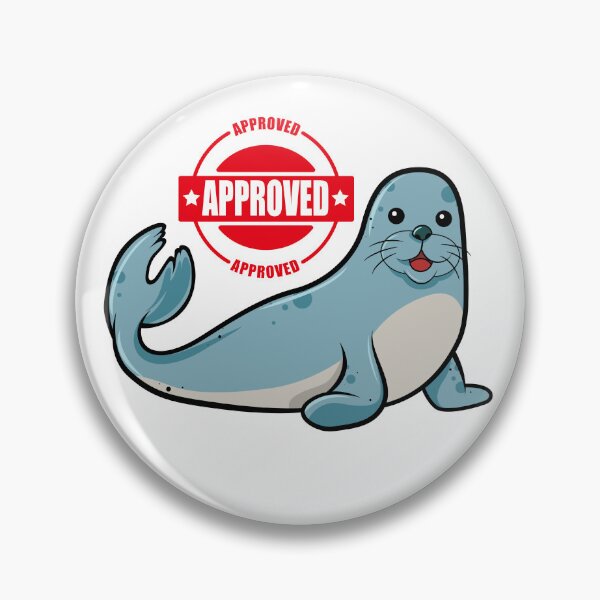 Item preview, Seal of Approval,  designed and sold by NaaEchDesign ⭐⭐⭐⭐⭐.