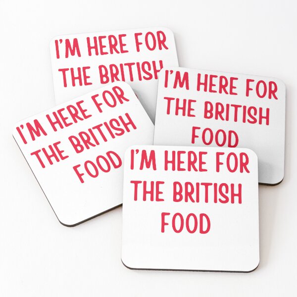 Item preview,  I’m Here For The British Food designed and sold by AngelArtss.