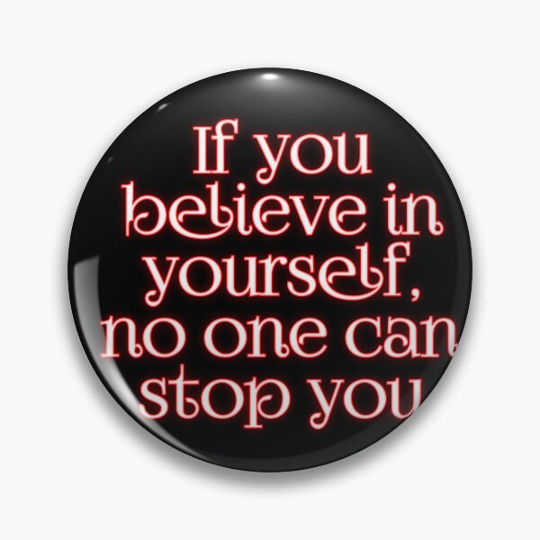 Item preview, believe in yourself designed and sold by World100.