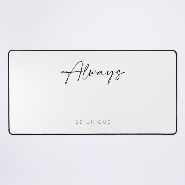 Item preview, Always Be Unique. Inspirational Quote designed and sold by dk-design85.