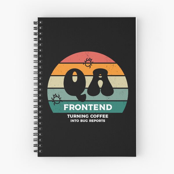 Item preview, Frontend QA Turning Coffee into Bug Reports designed and sold by 4TeeToo.