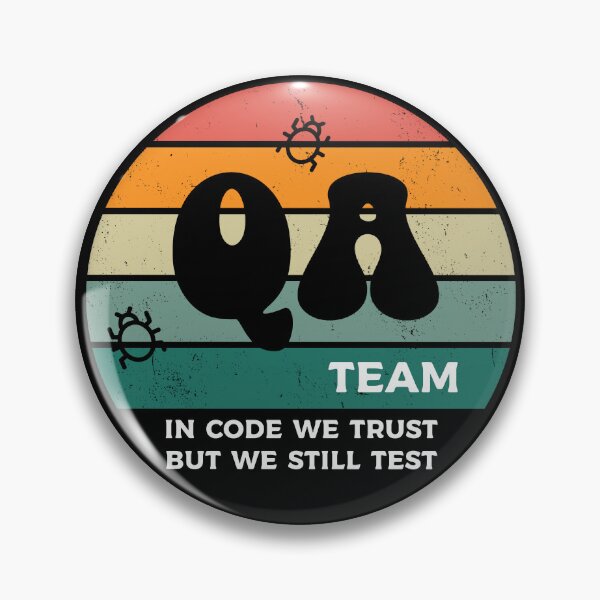 Item preview, QA Team - In Code We Trust, But We Still Test designed and sold by 4TeeToo.