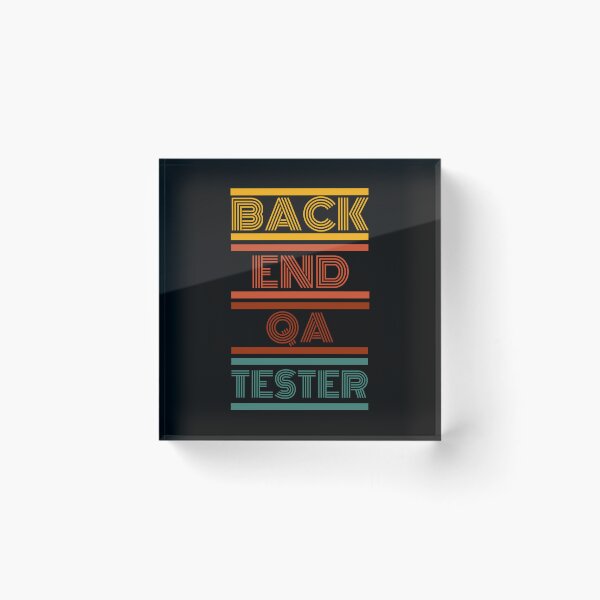 Item preview, Back End QA Tester designed and sold by 4TeeToo.