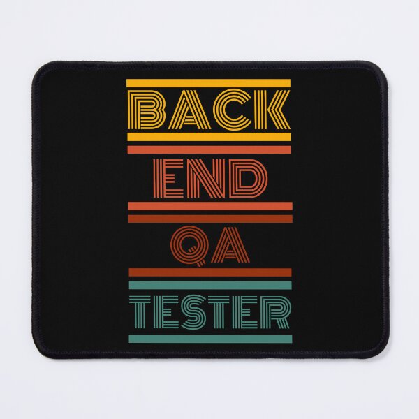 Item preview, Back End QA Tester designed and sold by 4TeeToo.