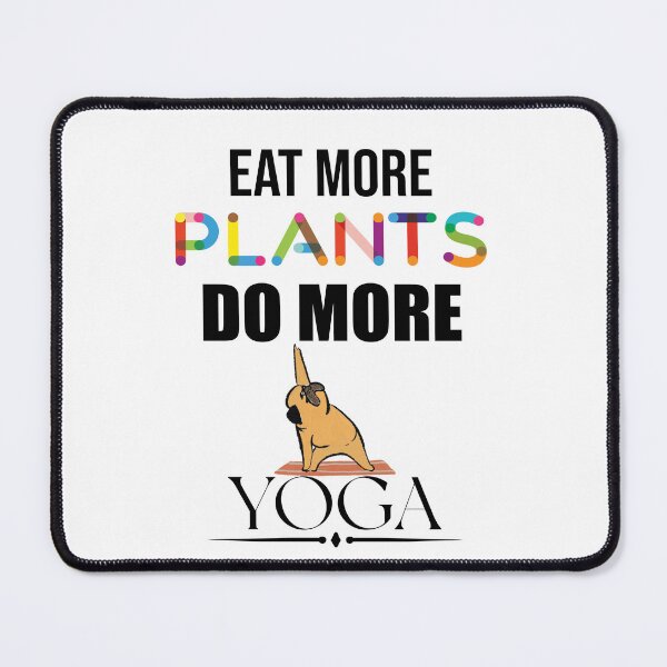 Item preview, Eat more plants do more yoga designed and sold by TshirtTalkYou.