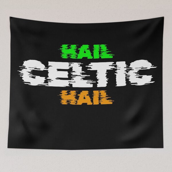 Item preview, Hail Celtic Hail  designed and sold by Tom O Gotchi.