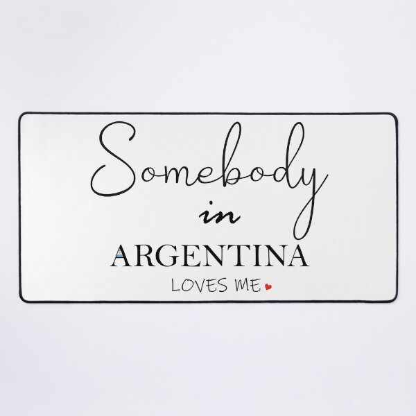Item preview, Somebody in Argentina Loves Me designed and sold by TropiCol Creations.