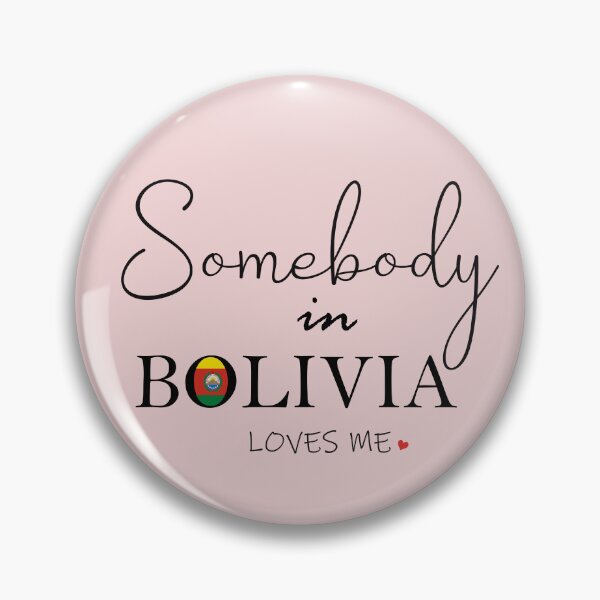 Item preview, Somebody in Boliva Loves Me designed and sold by TropiCol Creations.