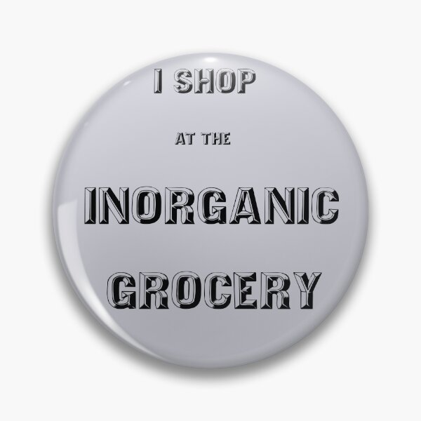 Item preview, I shop at the Inorganic Grocery designed and sold by sparkysrandom.