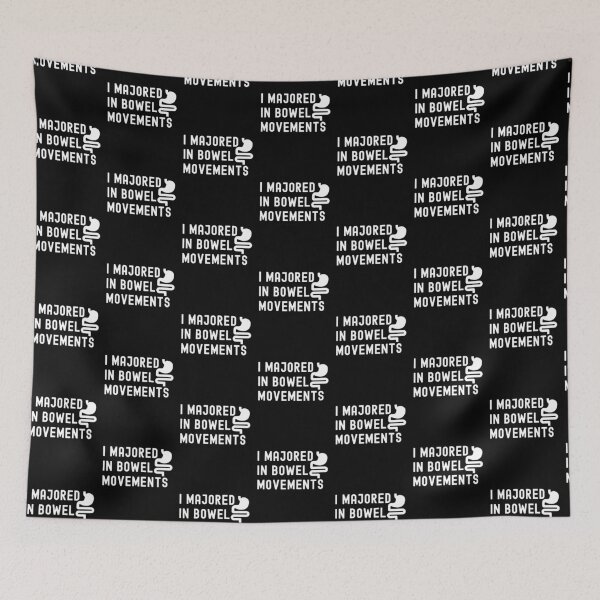 Item preview, I Majored In Bowel Movements - Funny Gastroenterology designed and sold by HappyDelights.