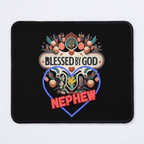 Item preview, BLESSED BY GOD NEPHEW designed and sold by carlos crane.