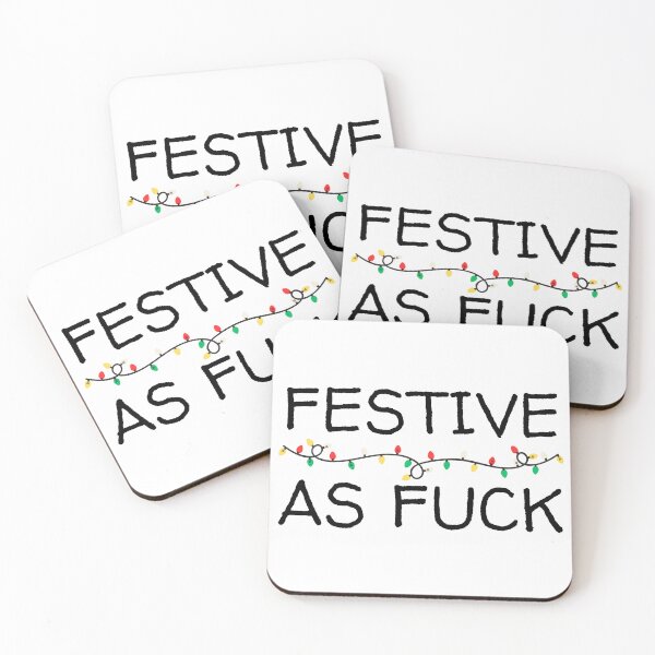 Item preview, Festive As Fuck designed and sold by KinkShoppe.