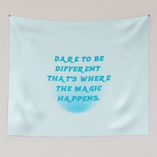 Item preview, Dare to be different; that's where the magic happens. designed and sold by THEKARIMASTORE.
