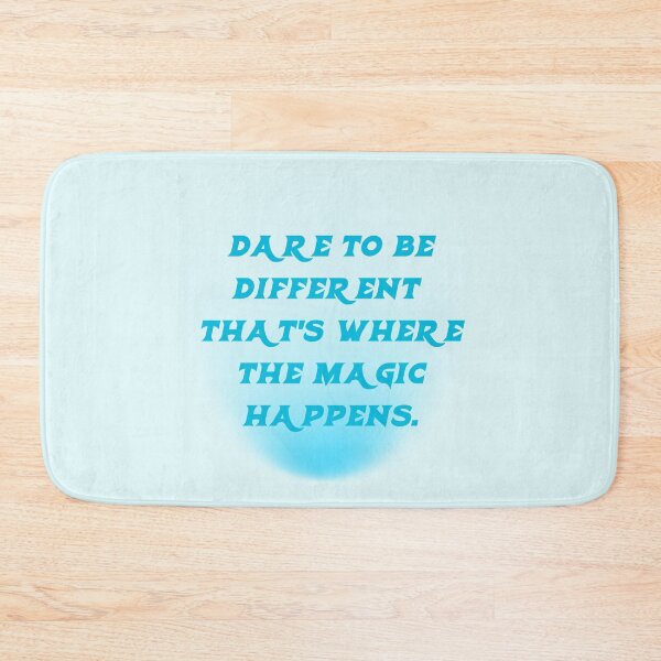 Item preview, Dare to be different; that's where the magic happens. designed and sold by THEKARIMASTORE.