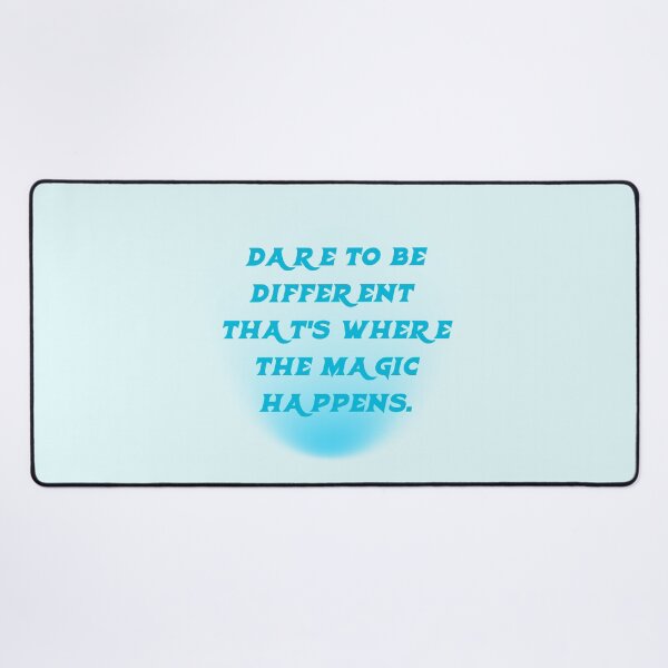 Item preview, Dare to be different; that's where the magic happens. designed and sold by THEKARIMASTORE.