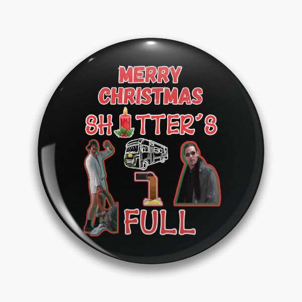 Item preview, Merry Christmas Shitters Full   designed and sold by WoodburyLake.