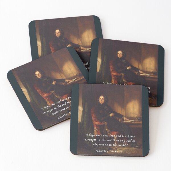 Item preview, Charles Dickens portrait and quote: I hope that real love and truth are stronger in the end than any evil or misfortune in the world. designed and sold by artbleed.