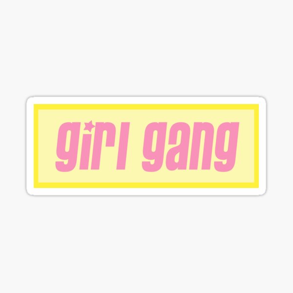 "girl gang" Sticker by emilymcgrane Redbubble