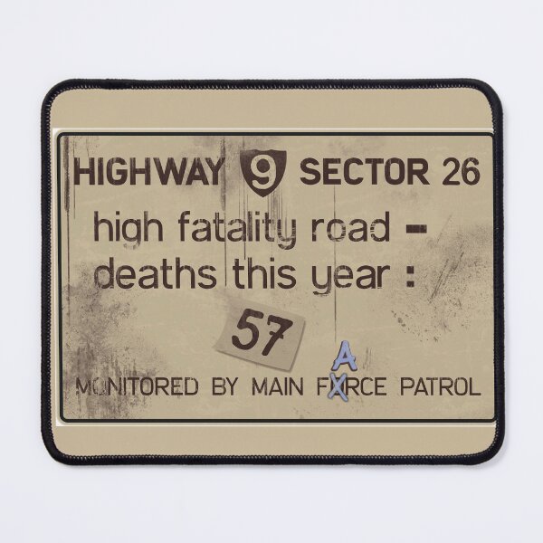 Item preview, Mad Max Road Sign designed and sold by nintendolover13.