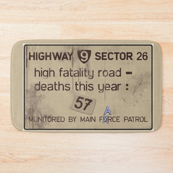 Item preview, Mad Max Road Sign designed and sold by nintendolover13.
