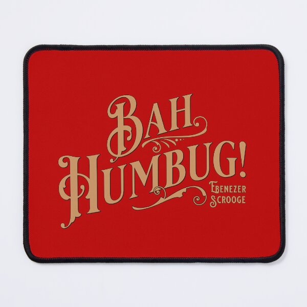 Item preview, Bah Humbug, Ebenezer Scrooge, Christmas Design designed and sold by SleeplessLady.