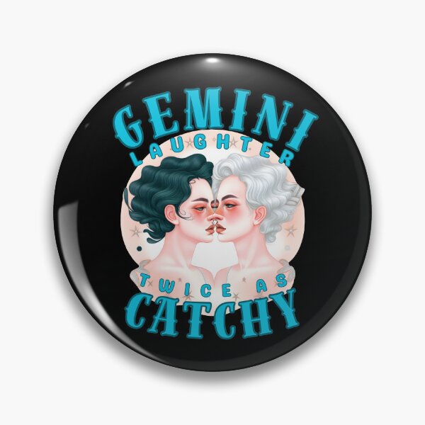 Item preview, Gemini Laughter: Twice As Catchy. gemini birthday designed and sold by ZodiacWonders.