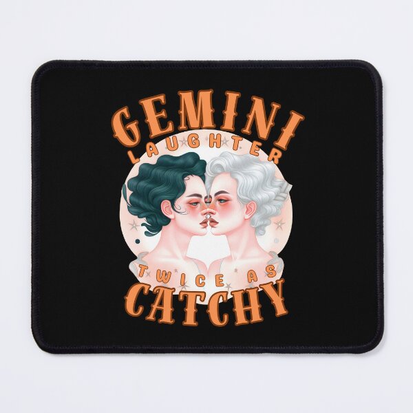 Item preview, Gemini Laughter: Twice As Catchy. gemini quote designed and sold by ZodiacWonders.
