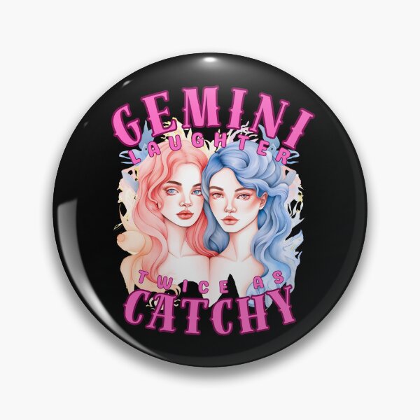 Item preview, Gemini Laughter: Twice As Catchy. gemini lovers designed and sold by ZodiacWonders.