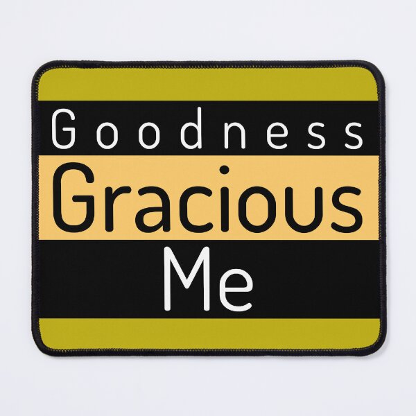 Item preview, Goodness Gracious Me designed and sold by jassyappy.