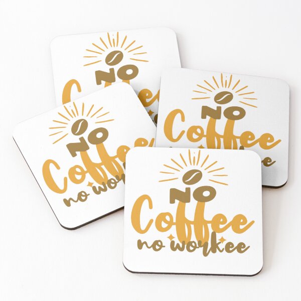 Item preview, No coffee no workee designed and sold by CreativaNook.